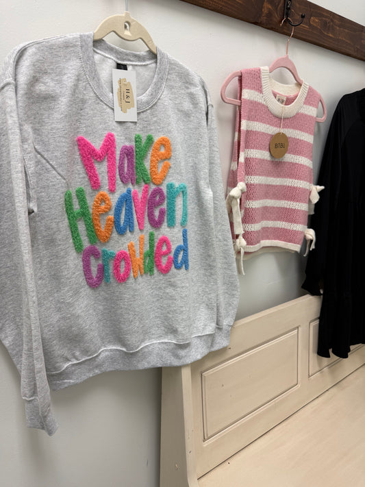 Make Heaven Crowded